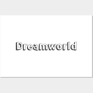 Dreamworld / / Typography Design Posters and Art